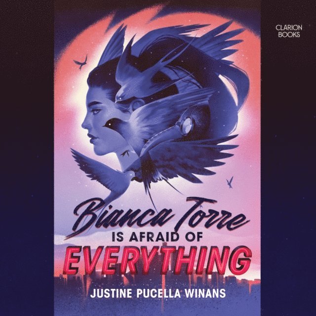 Justine Pucella Winans - Bianca Torre Is Afraid of Everything, Ljudbok