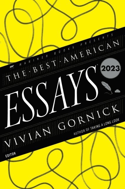 Robert Atwan, Vivian Gornick - Best American Essays 2023, E-bok