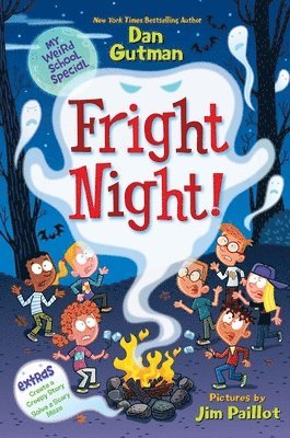 Dan Gutman - My Weird School Special: Fright Night!, Inbunden