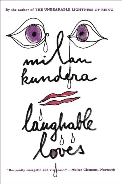 Milan Kundera - Laughable Loves, E-bok