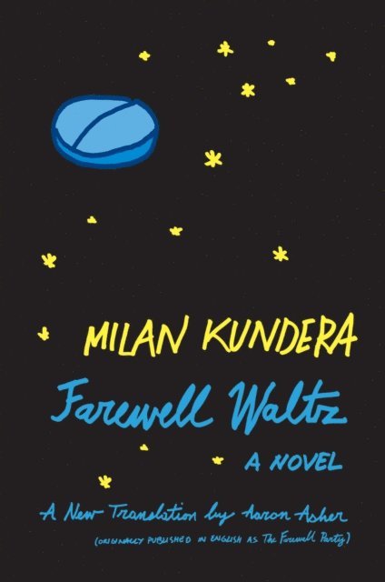 Milan Kundera - Farewell Waltz, E-bok