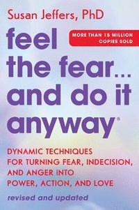 Feel The Fear... And Do It Anyway