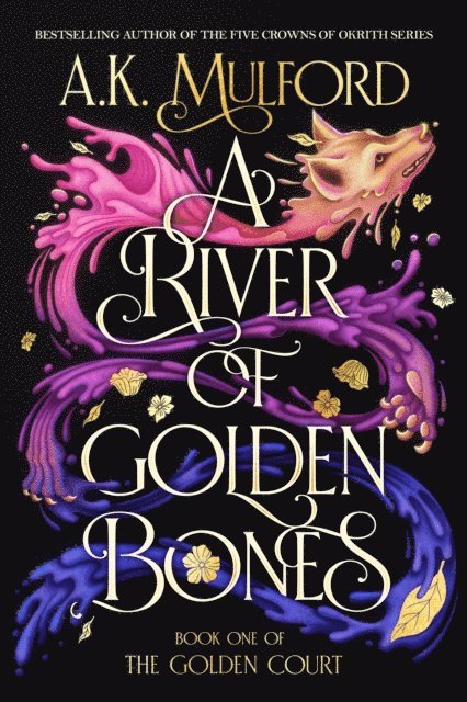 A.K. Mulford - River of Golden Bones, E-bok