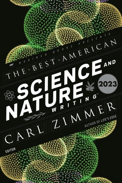Jaime Green, Carl Zimmer - Best American Science and Nature Writing 2023, E-bok