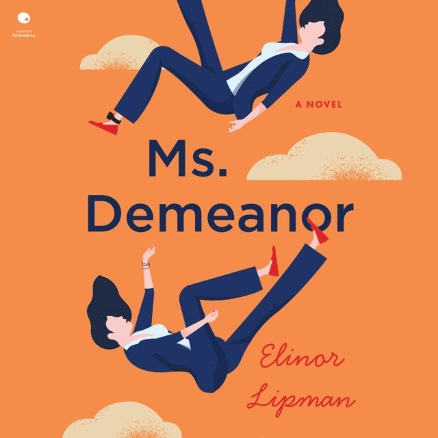 Elinor Lipman - Ms. Demeanor, Ljudbok