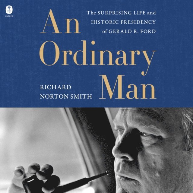 Richard Norton Smith - Ordinary Man, Ljudbok