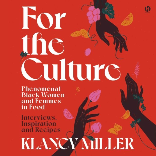Klancy Miller - For the Culture, Ljudbok