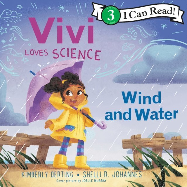 Shelli R. Johannes, Kimberly Derting - Vivi Loves Science: Wind and Water, Ljudbok
