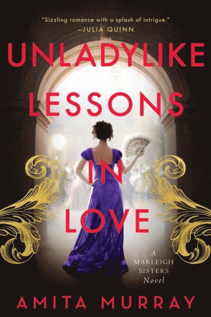 Amita Murray - Unladylike Lessons in Love, E-bok