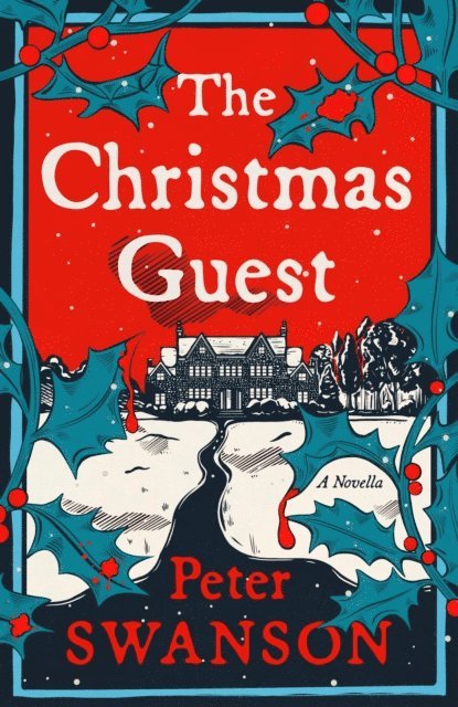 Peter Swanson - Christmas Guest, E-bok