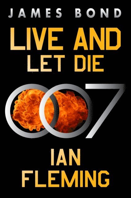Ian Fleming - Live and Let Die, E-bok