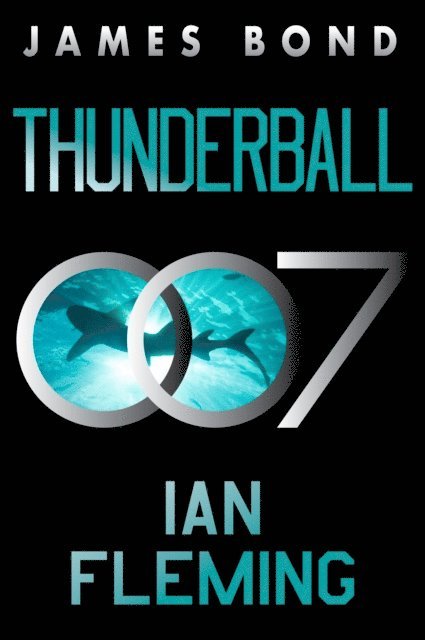 Ian Fleming - Thunderball, E-bok