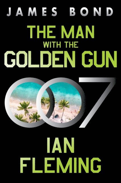 Ian Fleming - Man with the Golden Gun, E-bok