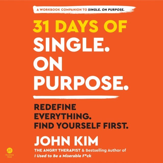 John Kim - 31 Days of Single on Purpose, Ljudbok