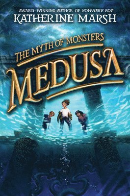 Katherine Marsh - Medusa, Inbunden
