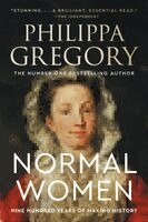 Philippa Gregory - Normal Women, Häftad