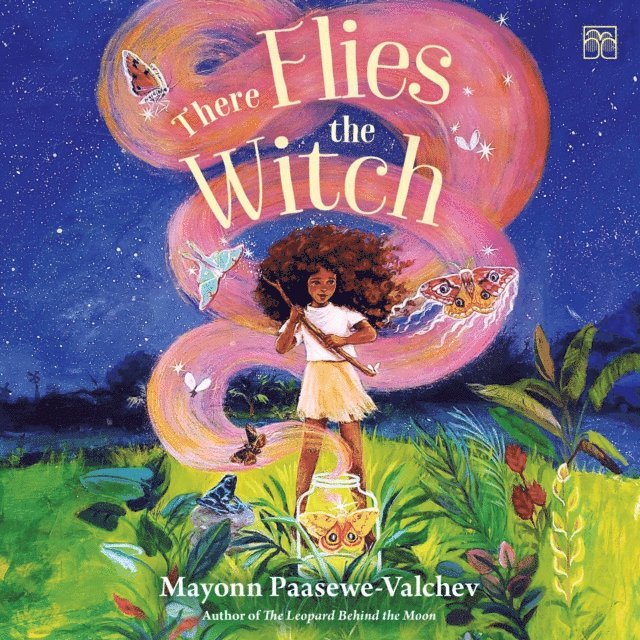 Mayonn Paasewe-Valchev - There Flies the Witch, Ljudbok