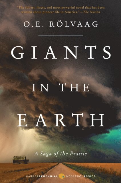 Ole Edvart Rolvaag - Giants in the Earth, E-bok
