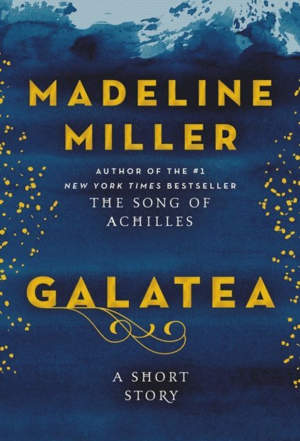 Madeline Miller - Galatea, E-bok