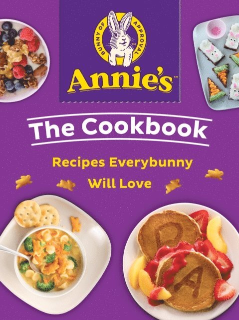 Annie's - Annie's The Cookbook, E-bok