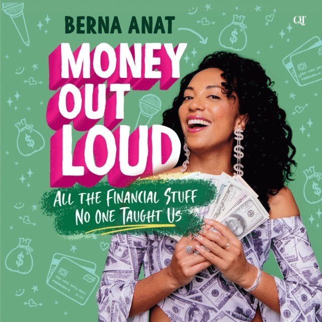 Berna Anat - Money Out Loud, Ljudbok