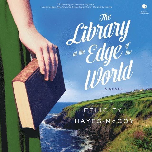 Felicity Hayes-McCoy - Library at the Edge of the World, Ljudbok