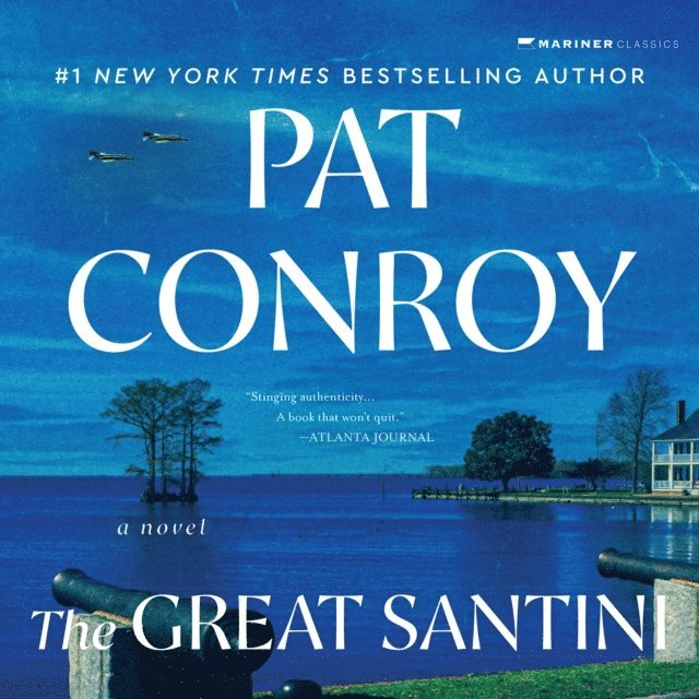 Pat Conroy - Great Santini, Ljudbok