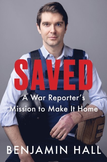 Benjamin Hall - Saved, E-bok