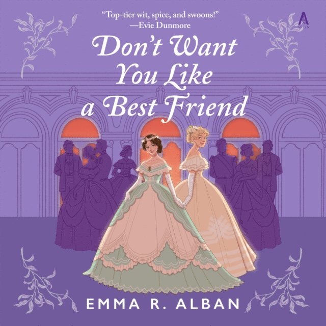 Emma R. Alban - Don't Want You Like a Best Friend, Ljudbok