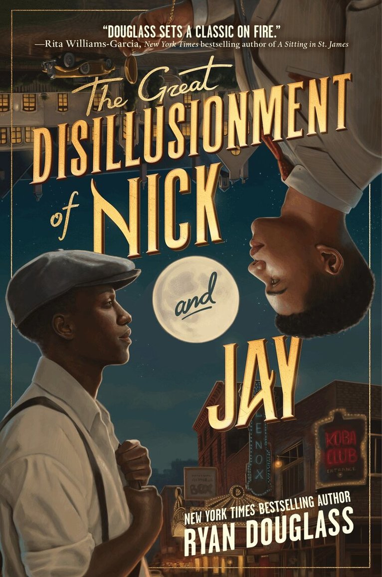 Ryan Douglass - Great Disillusionment of Nick and Jay, Inbunden