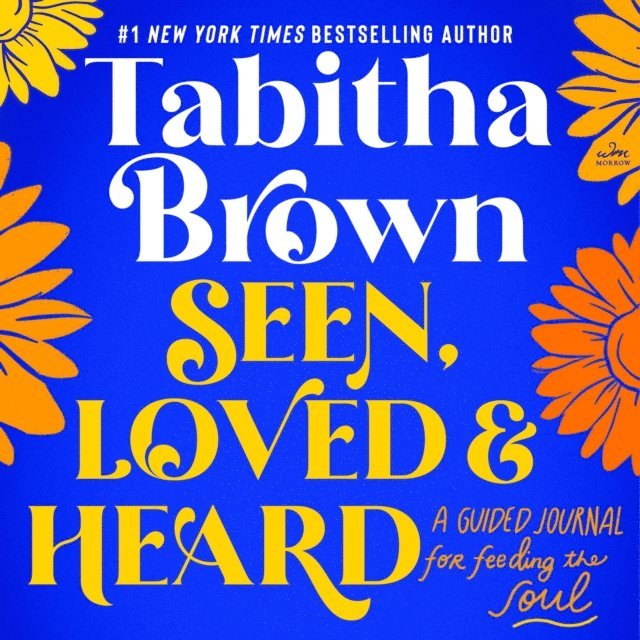 Tabitha Brown - Seen, Loved and Heard, Ljudbok