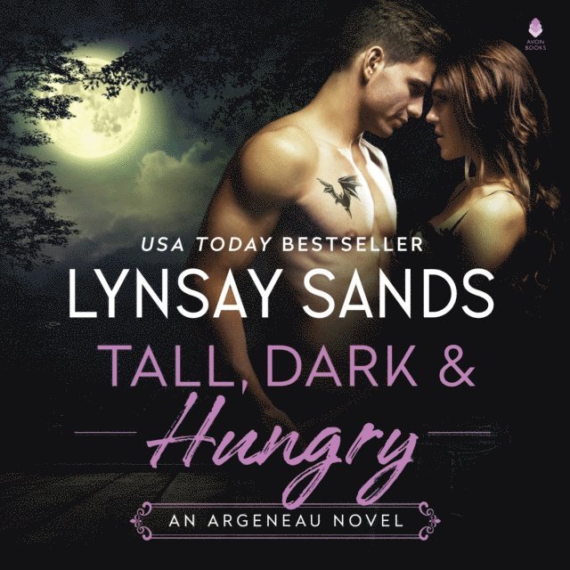 Lynsay Sands - Tall, Dark & Hungry, Ljudbok