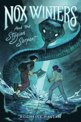 Nox Winters and the Stygian Serpent