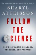 Follow the Science