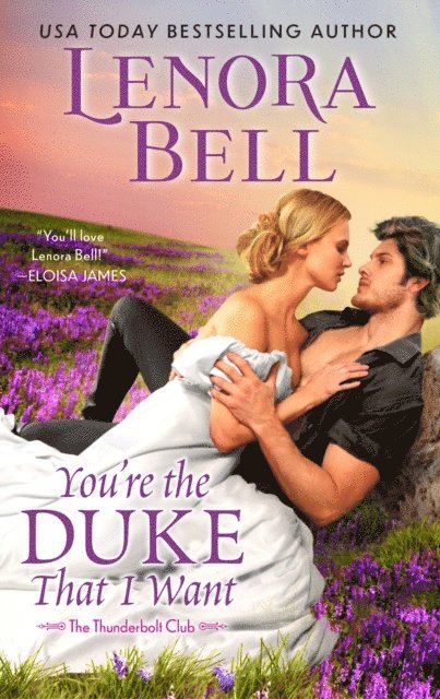 Lenora Bell - You're the Duke That I Want, E-bok