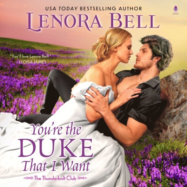 Lenora Bell - You're the Duke That I Want, Ljudbok