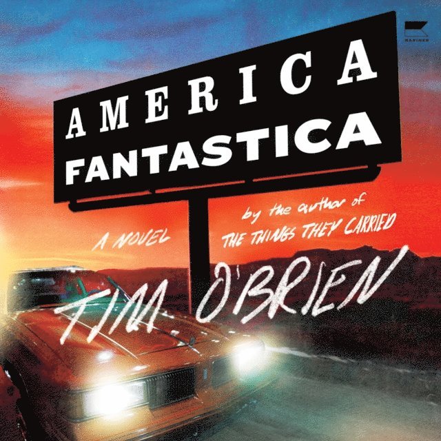 Tim O'Brien - America Fantastica, Ljudbok
