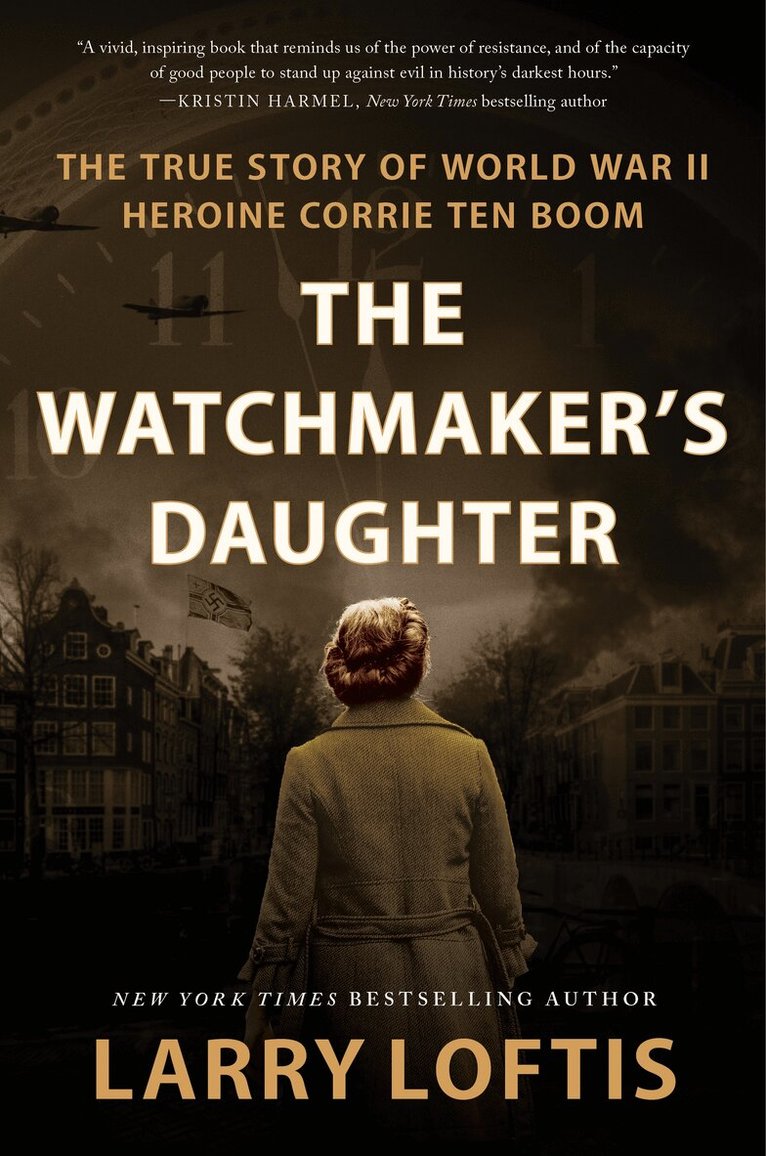 Larry Loftis - The Watchmaker's Daughter, Häftad
