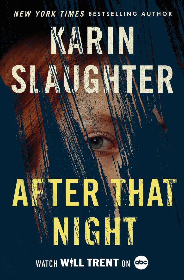 Karin Slaughter - After That Night Intl, Häftad. Tillgänglighet: Lägg i varukorg
