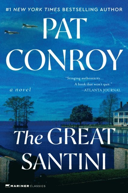 Pat Conroy - Great Santini, E-bok