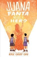 Juana Fanta Needs a Hero