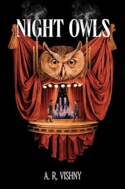 A. R. Vishny - Night Owls, Inbunden. Tillgänglighet: Lägg i varukorg
