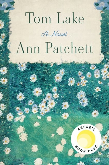 Ann Patchett - Tom Lake, E-bok