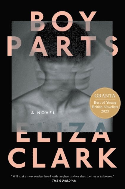 Eliza Clark - Boy Parts, E-bok