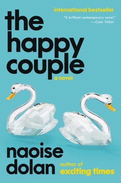 Naoise Dolan - Happy Couple, E-bok