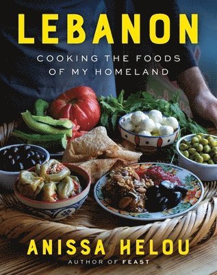 Anissa Helou - Lebanon, Inbunden