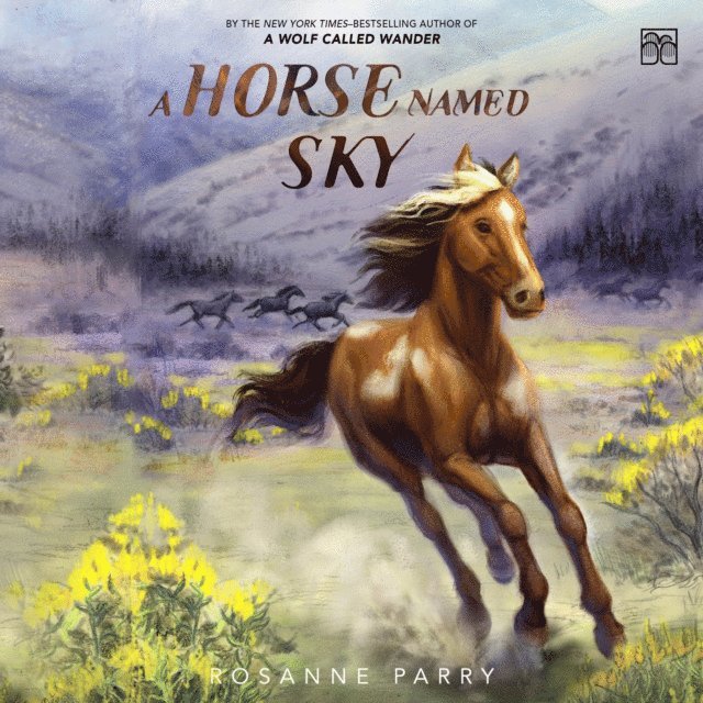 Rosanne Parry - Horse Named Sky, Ljudbok