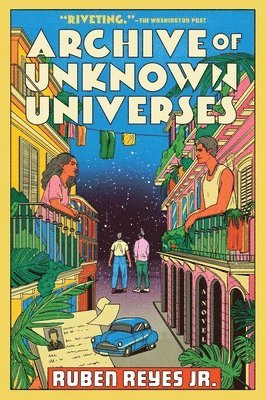 Ruben Reyes Jr - Archive of Unknown Universes, Häftad