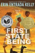 The First State of Being