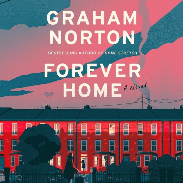 Graham Norton - Forever Home, Ljudbok